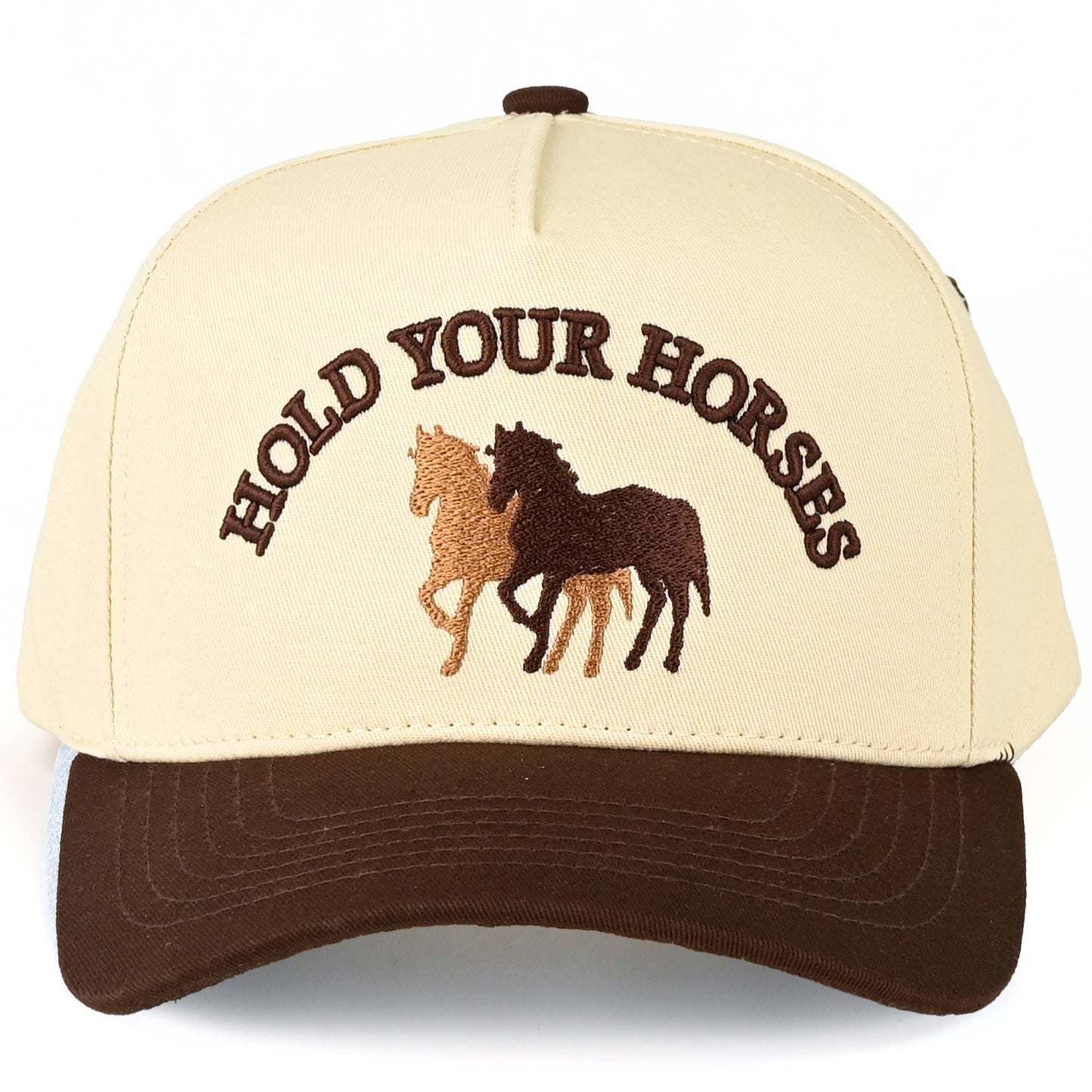HOLD YOUR HORSES