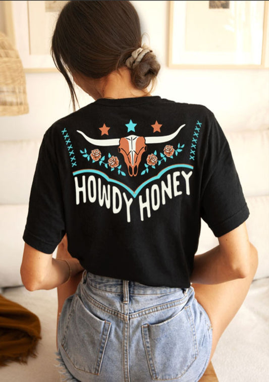 Howdy honey